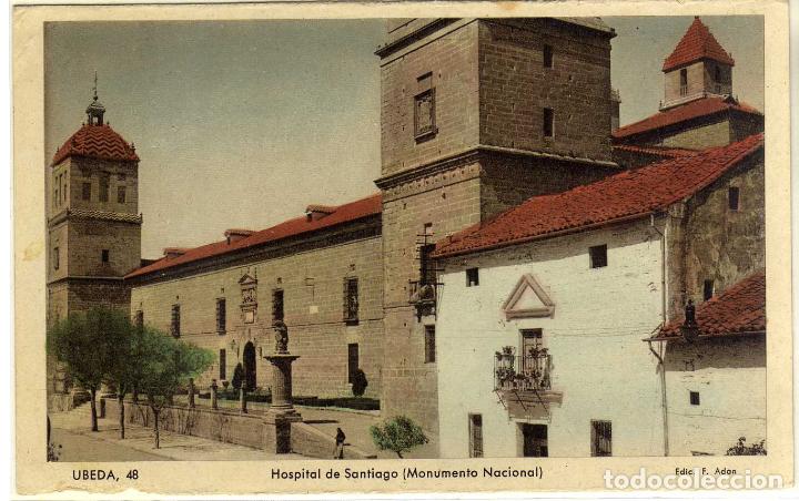 Postales: POSTAL UBEDA (JAEN) - HOSPITAL DE SANTIAGO - MONUMENTO NACIONAL