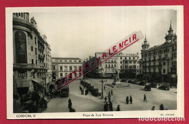 Postkarten: POSTAL CORDOBA PLAZA DE JOSE ANTONIO , ORIGINAL P89513