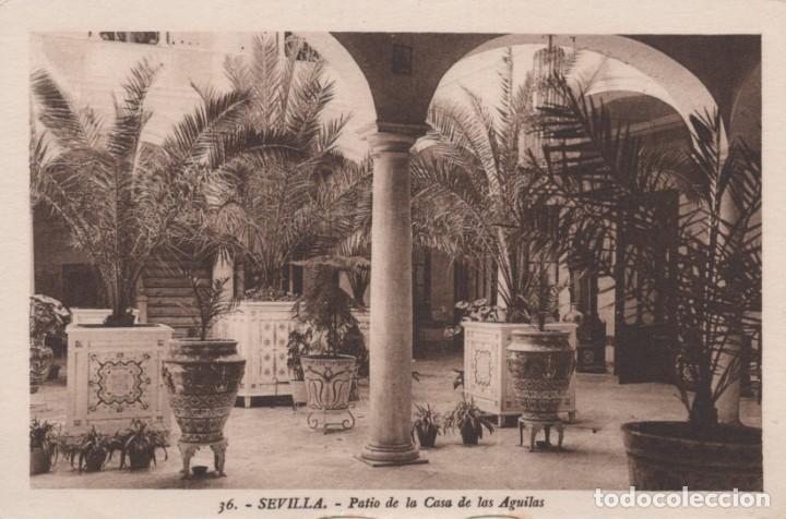 Postales: POSTAL DE SEVILLA. N&ordm; 36. PATIO DE LA CASA DE LAS AGUILAS. L. ROISIN, FOT