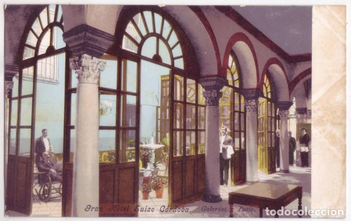 Postales: C&oacute;rdoba: Gran Hotel Suizo. Galer&iacute;as y Patio. Photoglob Z&uuml;rich (P.Z.). Sin dividir (Anterior a 1905)