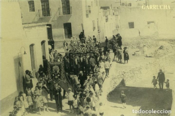 Postales: GARRUCHA.Procesi&oacute;n Ntro.Padre Jes&uacute;s. Rep.fot.antigua realiz. d&eacute;cada de 1990. Sin circular. AN&Oacute;NIMA