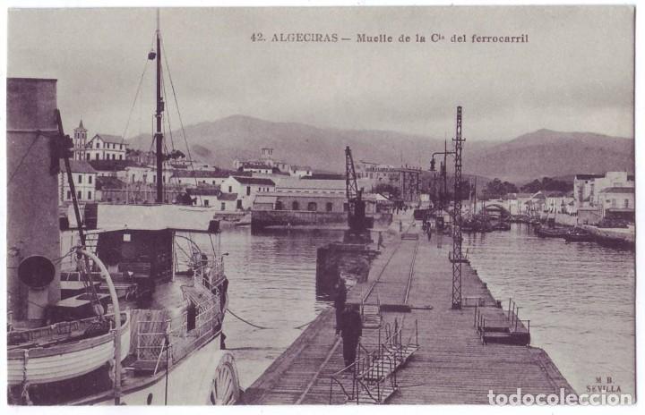Postales: Algeciras (C&aacute;diz): Muelle de la Compa&ntilde;&iacute;a del Ferrocarril. Manuel Barreiro. No circulada (A&ntilde;os 10)