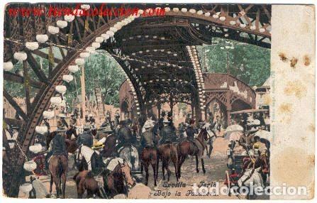 Cartoline: Sevilla.- Feria Bajo la Pasadera