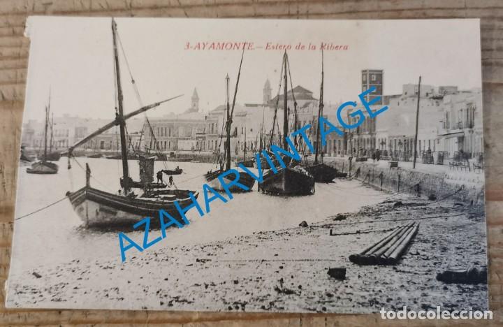 Postales: AYAMONTE ESTERO DE LA RIBERA. HACIA 1920. - Foto 1