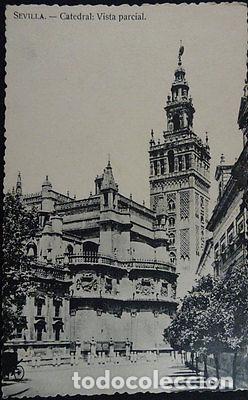 Postales: ANTIGUA POSTAL CATEDRAL DE SEVILLA VISTA PARCIAL ANDALUCIA POSTCARD CC03996