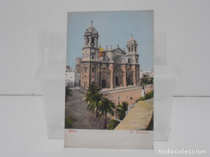 Postales: ANTIGUA POSTAL, CADIZ, LA CATEDRAL, UNION POSTAL DE CORREOS