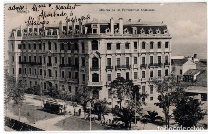 Postales: BONITA POSTAL - MALAGA - OFICINAS DE LOS FERROCARRILES ANDALUCES