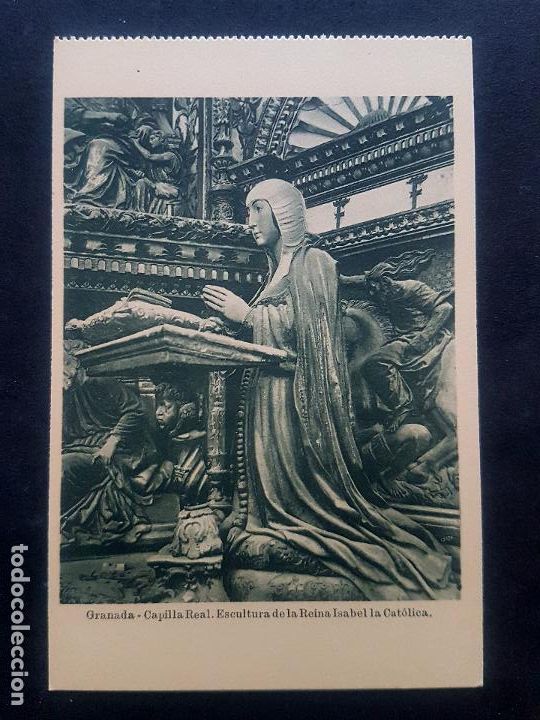 Postales: GRANADA CAPILLA REAL ISABEL LA CATOLICA - Foto 1