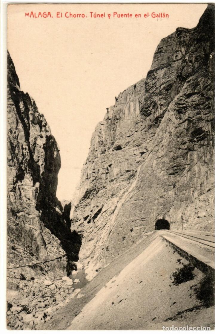 Postales: BONITA POSTAL - MALAGA - EL CHORRO - TUNEL Y PUENTE EN EL GAITAN