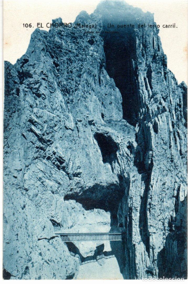 Postales: BONITA POSTAL - EL CHORRO (MALAGA) - UN PUENTE DEL FERRO CARRIL