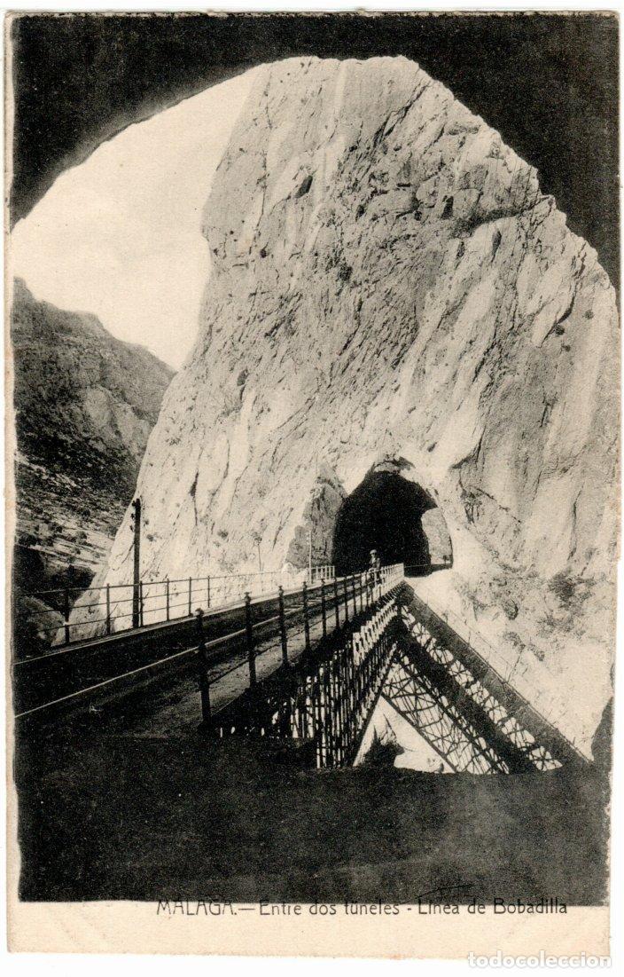 Postales: BONITA POSTAL - MALAGA - ENTRE DOS TUNELES - LINEA DE BOBADILLA