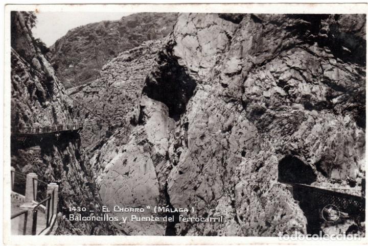 Postales: BONITA POSTAL - EL CHORRO (MALAGA) - BALCONCILLOS Y PUENTE DEL FERROCARRIL