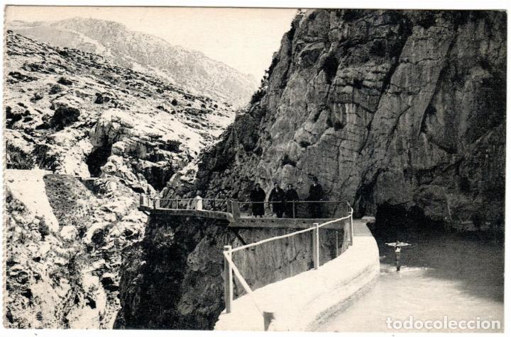 Postales: BONITA POSTAL - EL CHORRO (MALAGA) - CANAL DE LA HIDROELECTRICA Y CAMINO DEL REY
