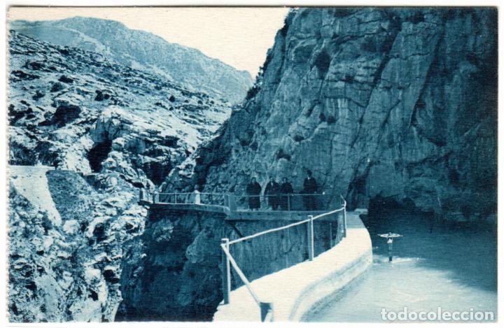 Postales: BONITA POSTAL - EL CHORRO (MALAGA) - CANAL DE LA HIDROELECTRICA Y CAMINO DEL REY