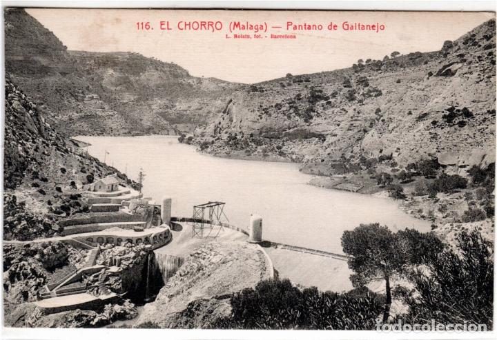 Postales: BONITA POSTAL - EL CHORRO (MALAGA) - PANTANO DE GALTANEJO