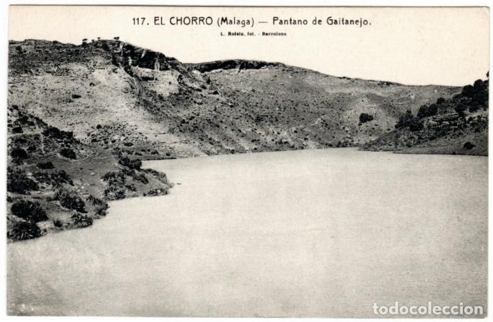 Postales: BONITA POSTAL - EL CHORRO (MALAGA) - PANTANO DE GALTANEJO