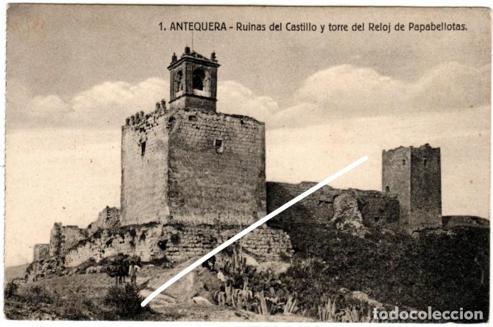 Postcards: BONITA POSTAL - ANTEQUERA (MALAGA) - RUINAS DEL CASTILLO Y TORRE DEL RELOJ DE PAPABELLOTAS
