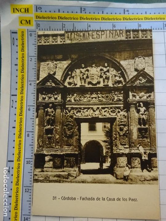 Postkarten: POSTAL DE C&Oacute;RDOBA. A&Ntilde;OS 10 30. FACHADA DE LA CASA DE LOS PAEZ. 31 GARZ&Oacute;N. 773