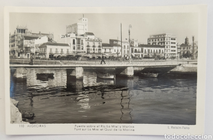 Postais: 110 ALGECIRAS Puente sobre el R&iacute;o La Miel y Marina. L. Roisin- Foto. No circulada.