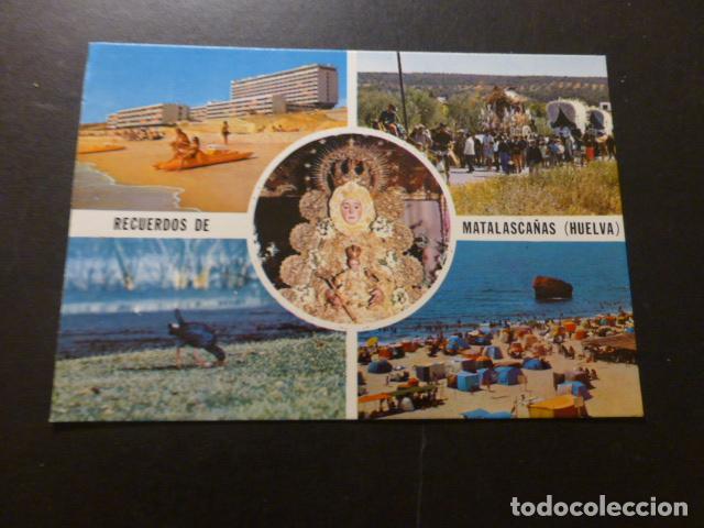 Postales: MATALASCA&Ntilde;AS HUELVA - Foto 1