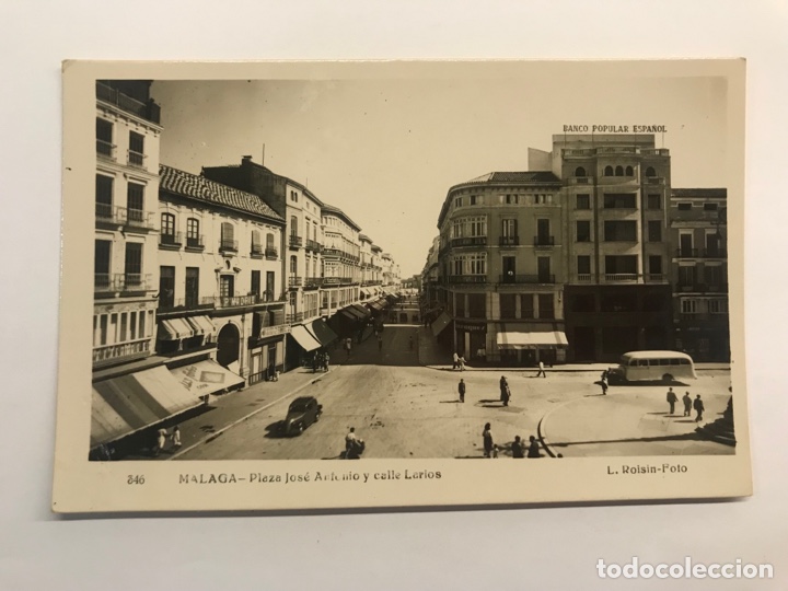 Postales: MALAGA, Postal No.346, Plaza Jos&eacute; Antonio y Calle Larios. Edic., foto L. Roisin (h.1940?) S/C