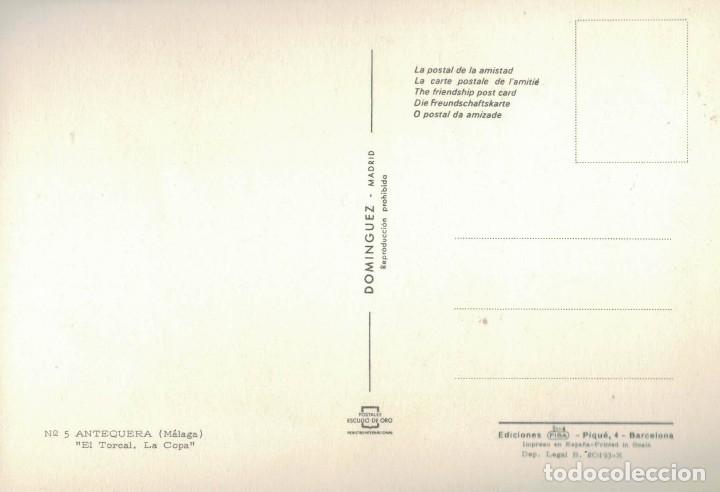 Postales: Antequera. M&aacute;laga. El Torcal. La Copa. / Postal sin circular - Foto 2