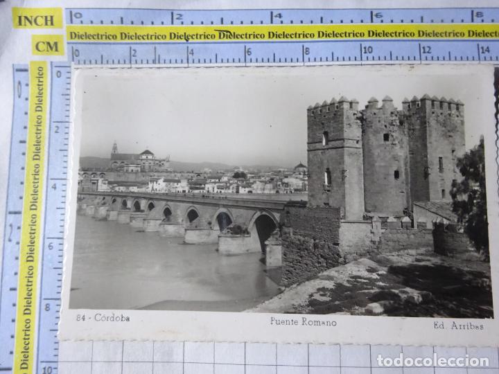 Cartes Postales: POSTAL DE C&Oacute;RDOBA. A&Ntilde;OS 30 50. PUENTE ROMANO 84 ARRIBAS. 1560