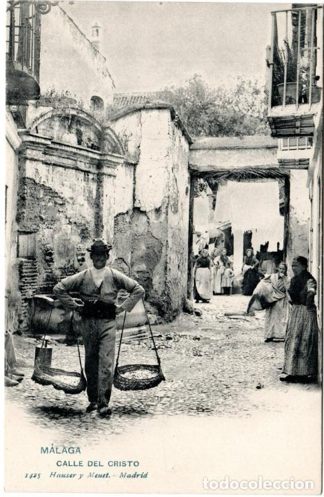 Postais: PRECIOSA POSTAL - MALAGA - CALLE DEL CRISTO - 1425 HAUSER Y MENET