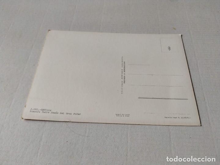 Postales: SEVILLA - POSTAL SEVILLA - NUESTRO PADRE JES&Uacute;S DEL GRAN PODER - Foto 2