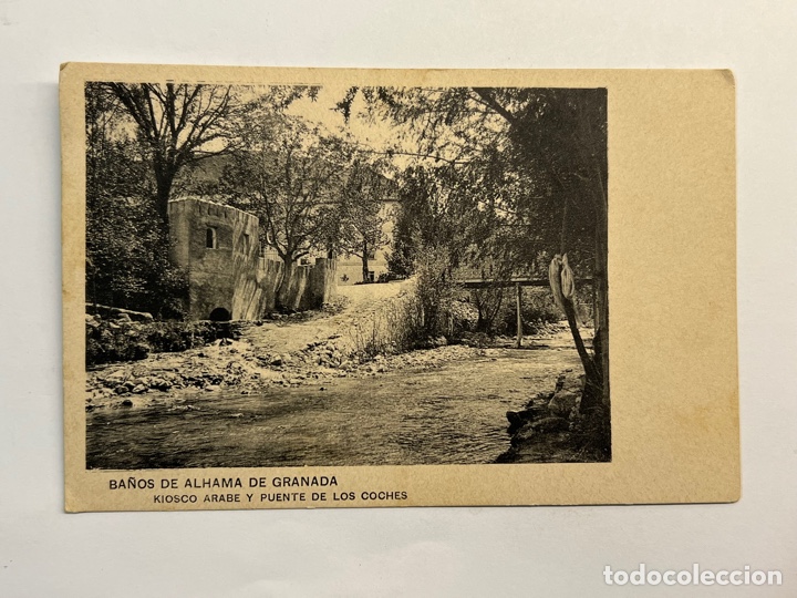 Postales: BALNEARIOS DE ALHAMA DE GRANADA. Postal Kiosco Arabe y Puente de los coches. Hauser y Menet