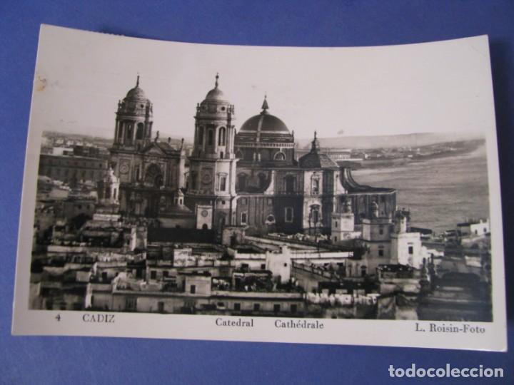 Postales: POSTAL FOTOGR&Aacute;FICA DE CADIZ. CATEDRAL. L. ROISIN. CIRCULADA.