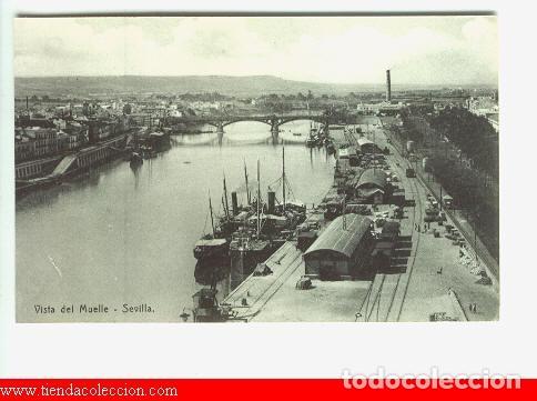 Postales: Sevilla.- Vista del Muelle