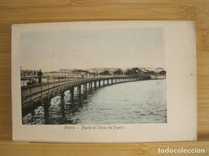 Postales: HUELVA-MUELLE DE OBRAS DEL PUERTO-POSTAL ANTIGUA-(96.410)