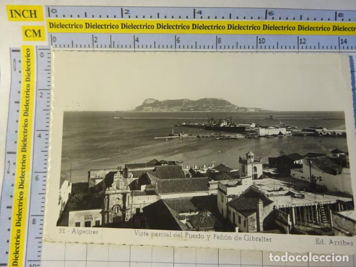 Postkarten: POSTALL DE C&Aacute;DIZ. A&Ntilde;OS 30 50. ALGECIRAS VISTA PARCIAL DEL PUERTO Y PE&Ntilde;&Oacute;N DE GIBRALTAR 32 ARRIBA. 183