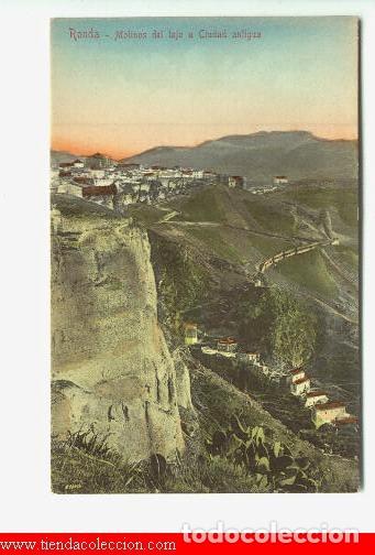 Postales: Ronda.- Molinos del Tajo y Ciudad Antigua