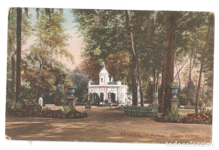 Cartoline: . Sevilla. Parque. Kiosco Central. Ed. Tomas Sanz. escrita .Vell i Bell.