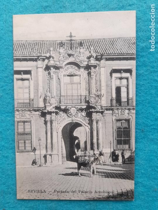 Postales: Sevilla. Portada del Palacio Arzobispal - Foto 1