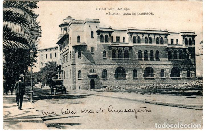 Postales: BONITA POSTAL - MALAGA - CASA DE CORREOS - RAFAEL TOVAL - CIRCULADA