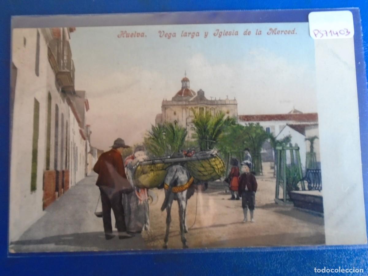 Postales: (PS-71403)POSTAL DE HUELVA-VEGA LARGA Y IGLESIA DE LA MERCED