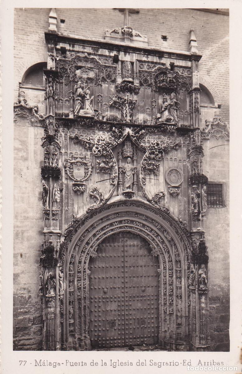 Postales: MALAGA PUERTA IGLESIA DEL SAGRARIO ED. ARRIBAS 77