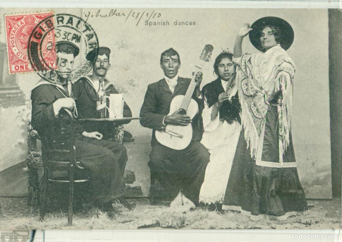 Postales: GITANOS. BAILES ESPA&Ntilde;OLES. CIRCULADA DESDE GIBRALTAR EN 1913. POSTAL INGLESA.