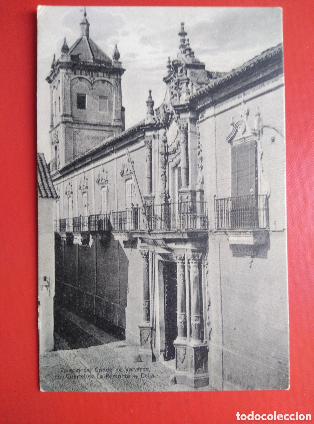Postais: PALACIO DEL CONDE DE VALVERDE (ECIJA). Castellano Librero.
