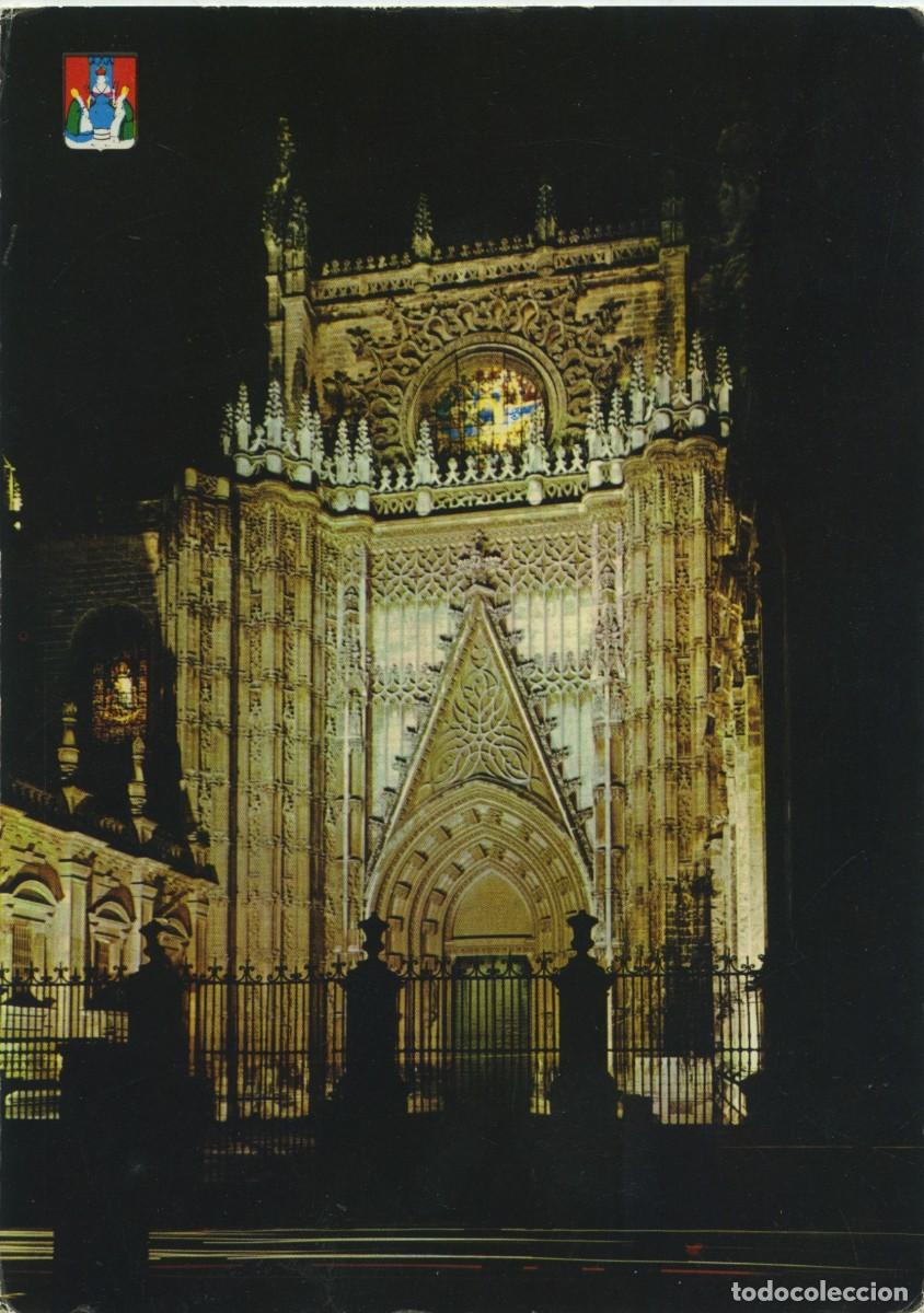 Postales: N&ordm; 28-SEVILLA. Catedral. Puerta del Pr&iacute;ncipe, Vista nocturna. Circulada en 1963. ED. DOM&Iacute;NGUEZ