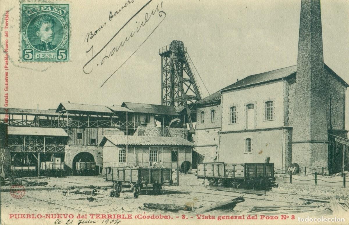 Postales: CORDOBA. PUEBLO NUEVO DEL TERRIBLE .MINA. VISTA GENERAL POZO 3. CIRCULADA EN 1904