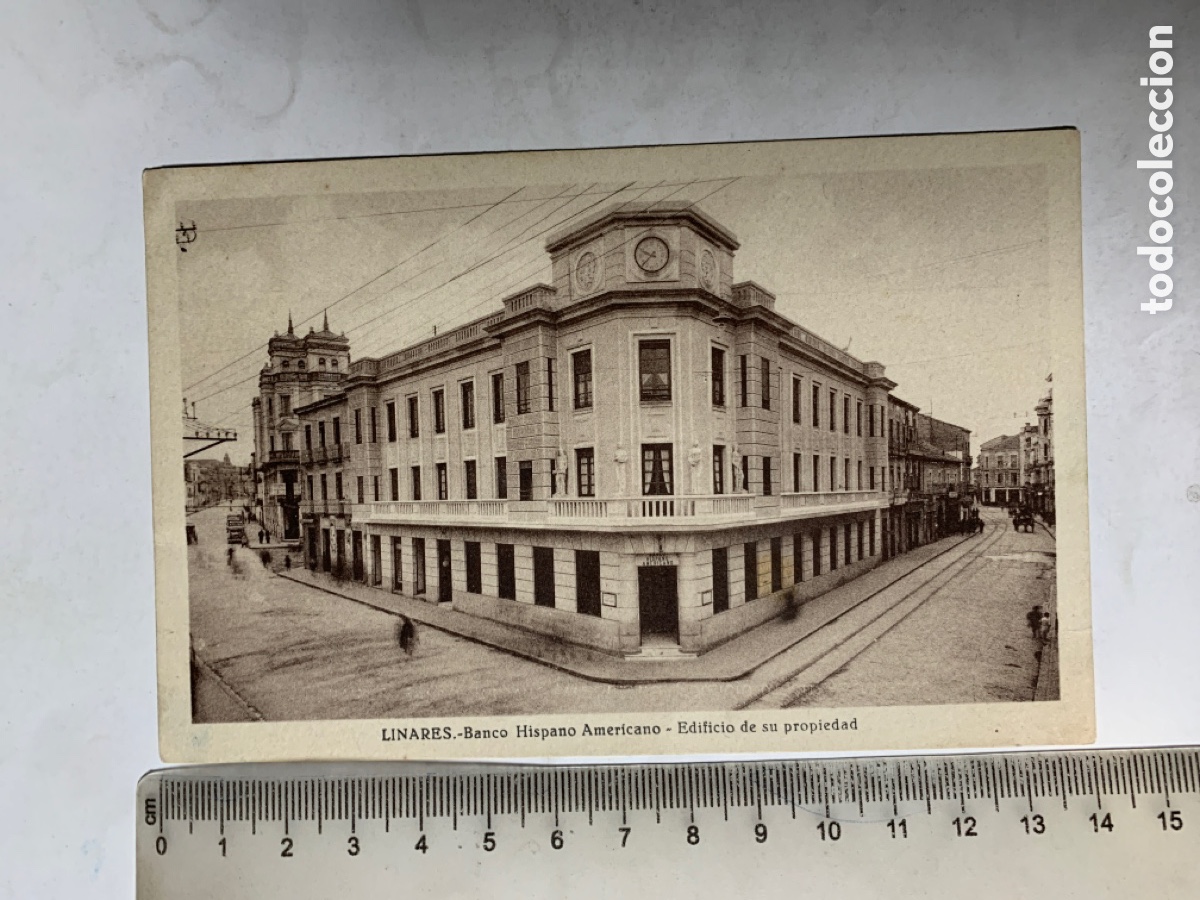 Postales: POSTAL. LINARES. BANCO HISPANO AMERICANO. EDIFICIO DE SU PROPIEDAD. - Foto 1