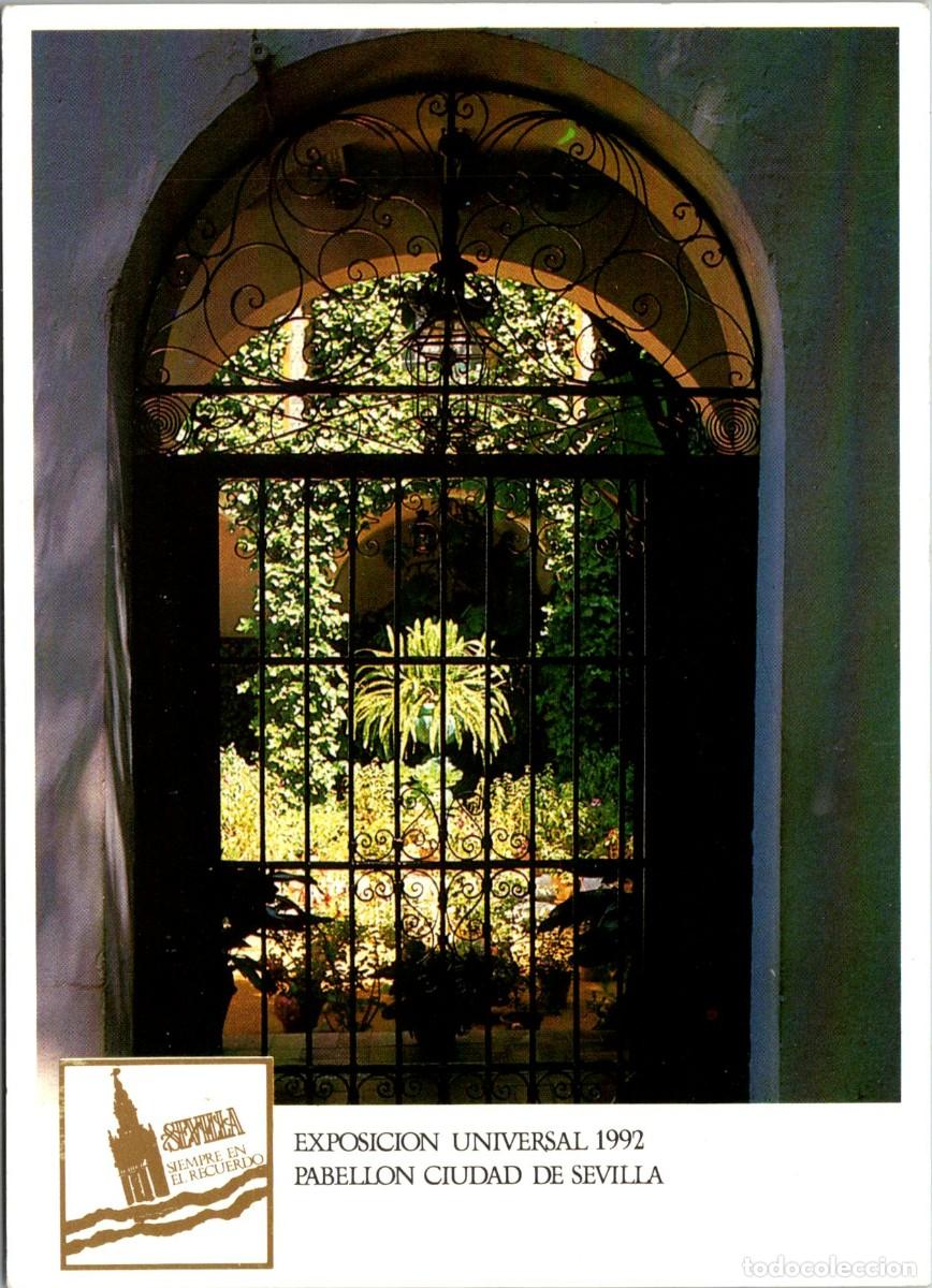 Postales: Exposici&oacute;n Universal 1992 - Pabell&oacute;n Ciudad de Sevilla - Barrio de Santa Cruz - Patio Sevillano