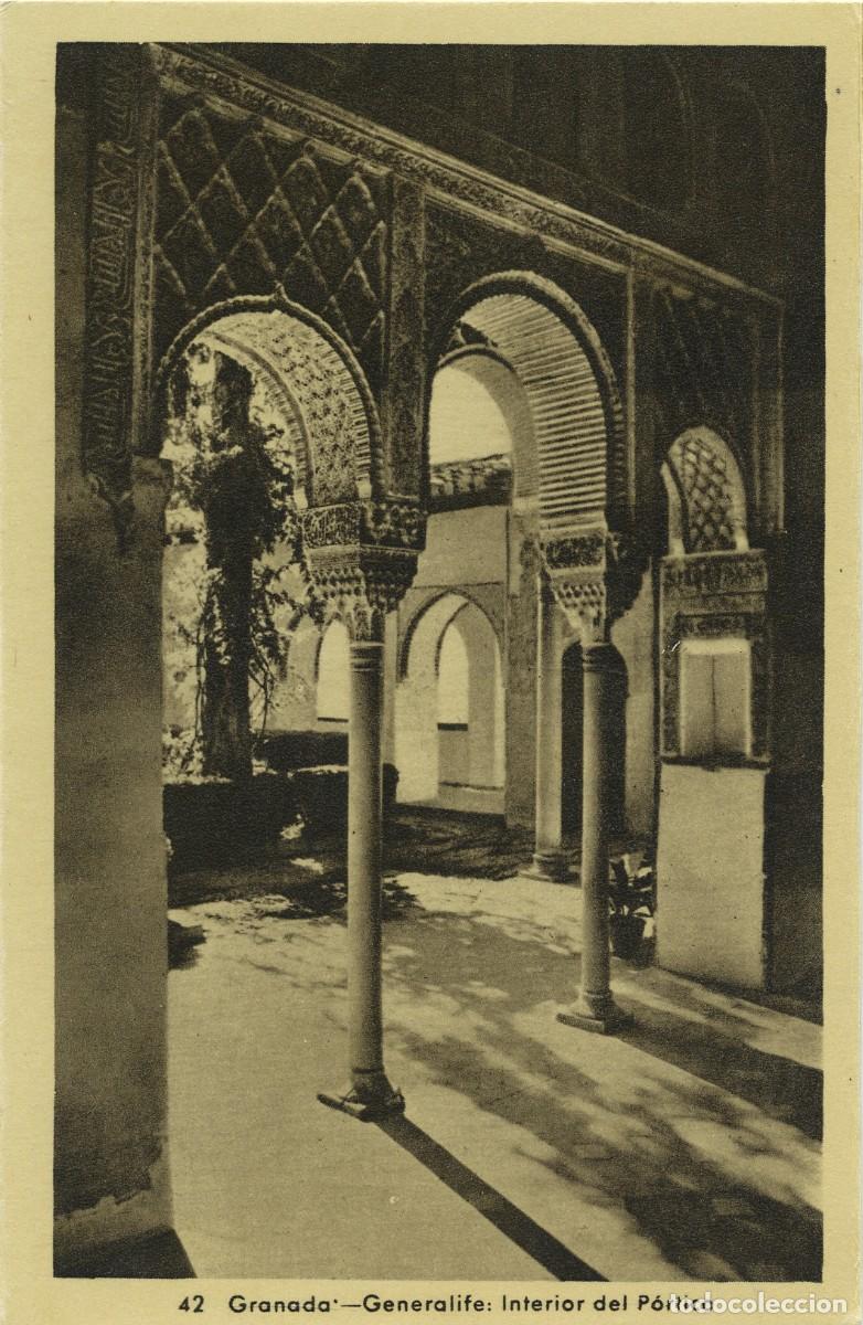 Postales: N&ordm; 42-GRANADA. Generalife: interior del P&oacute;rtico. Sin circular. ED. HELIOTIPIA ART&Iacute;STICA ESPA&Ntilde;OLA