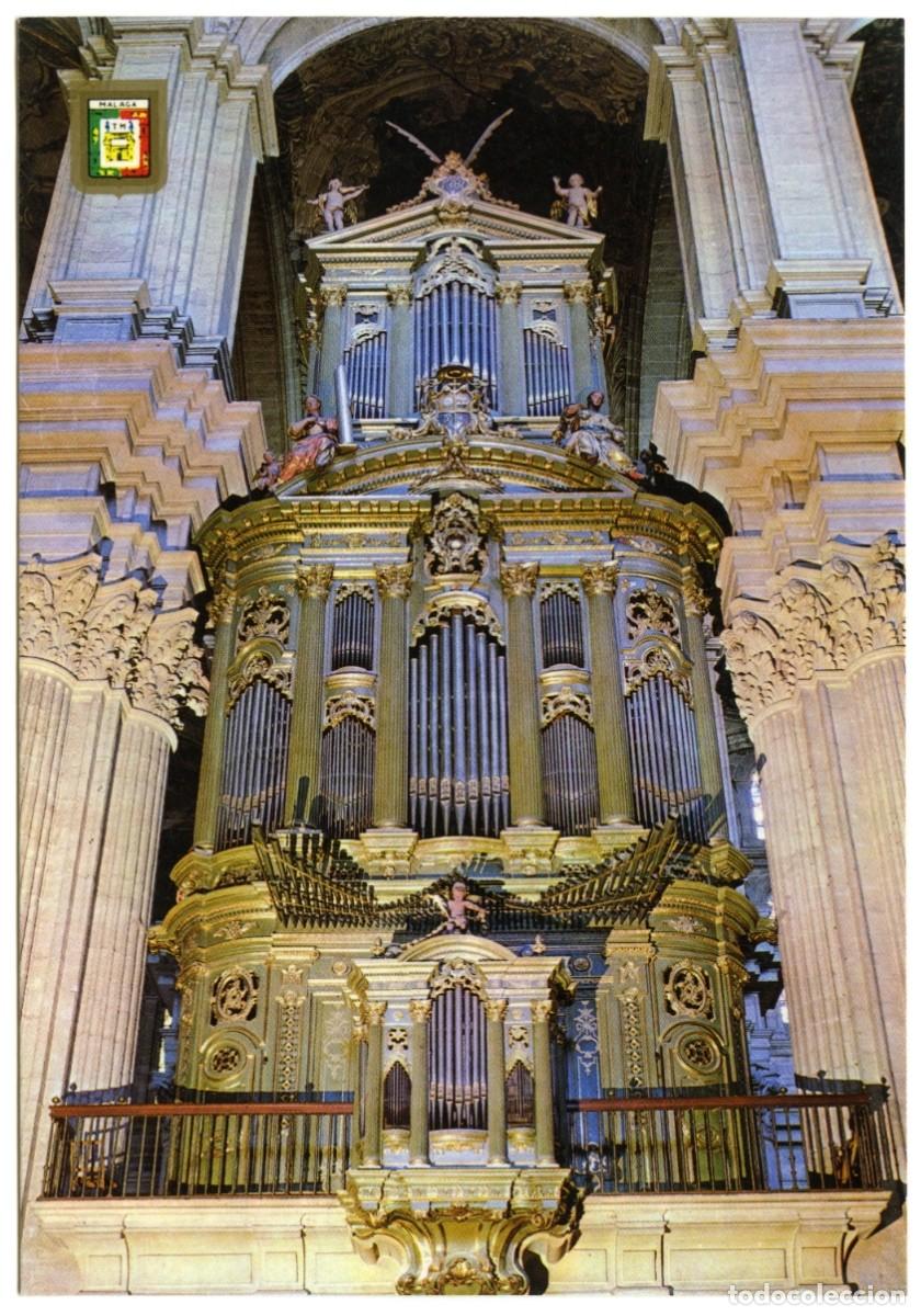 Postales: N&ordm; 118-M&Aacute;LAGA. Costa del Sol. &Oacute;rgano de la Catedral. Sin circular. ED. DOM&Iacute;NGUEZ