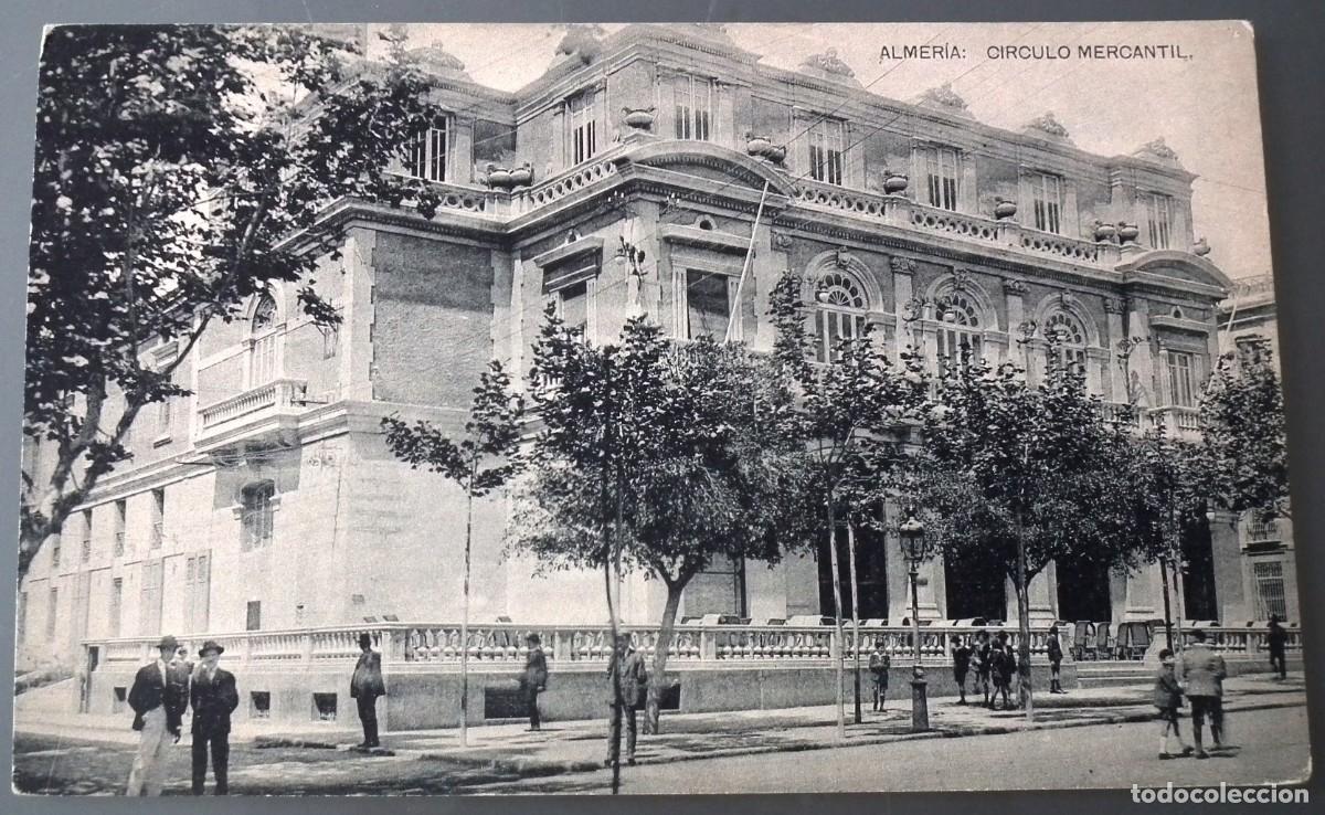 Postkarten: POSTAL DE ALMER&Iacute;A - C&Iacute;RCULO MERCANTIL- HAUSER Y MENET