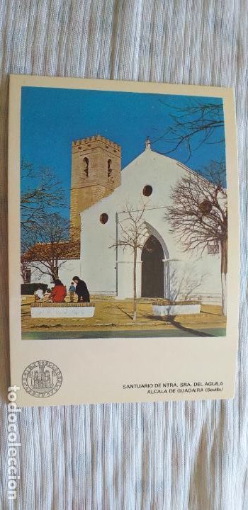 Postkarten: SEVILLA-RV-150X105mm-ALCALA DE GUADAIRA-SANTUARIO DE NTRA SRA DEL AGUILA